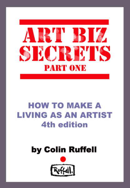 Art Biz Secrets Part One